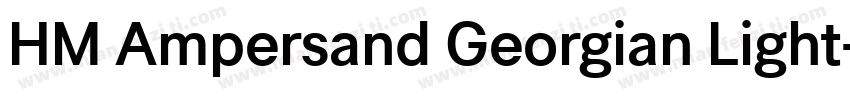 HM Ampersand Georgian Light字体转换